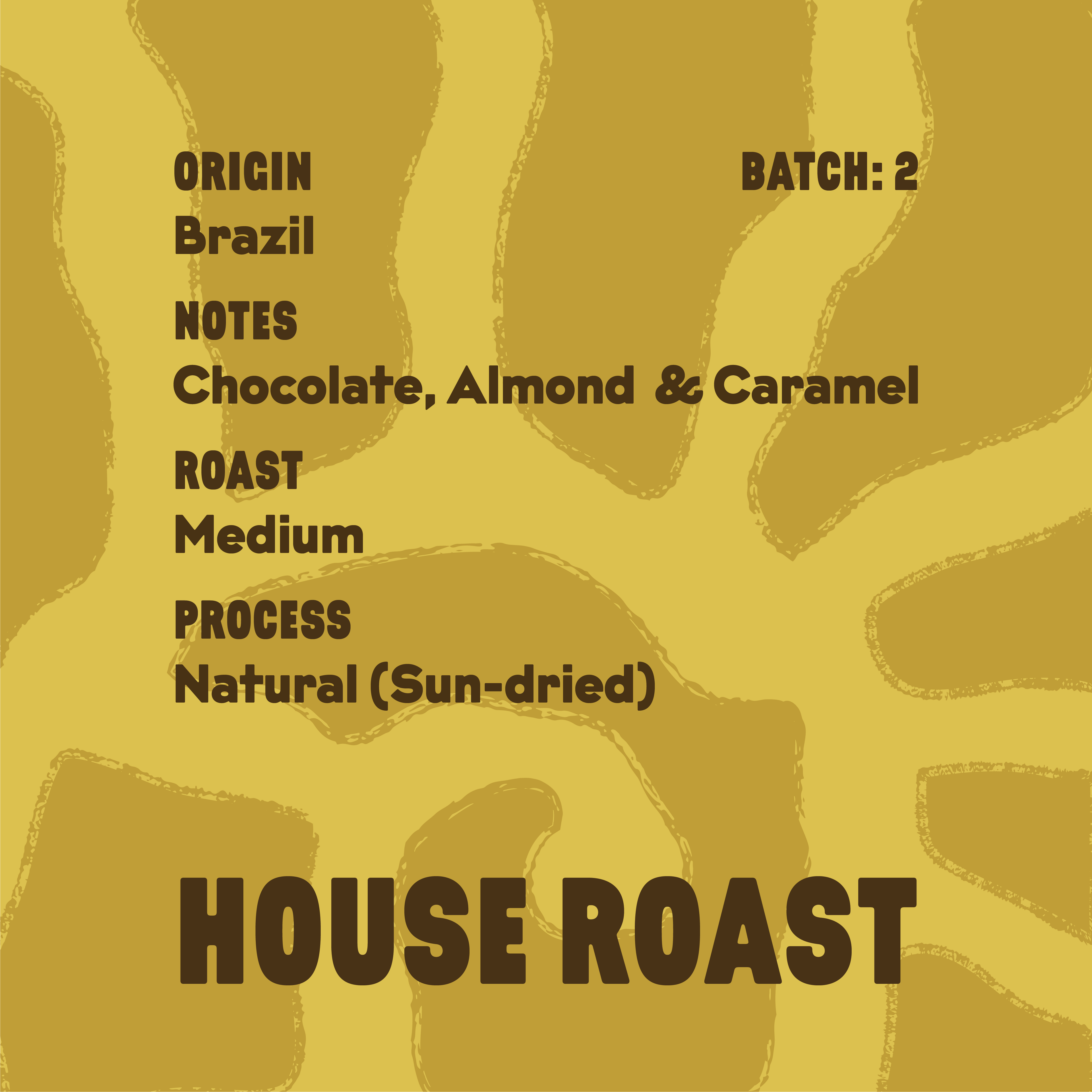 House Roast (Medium)