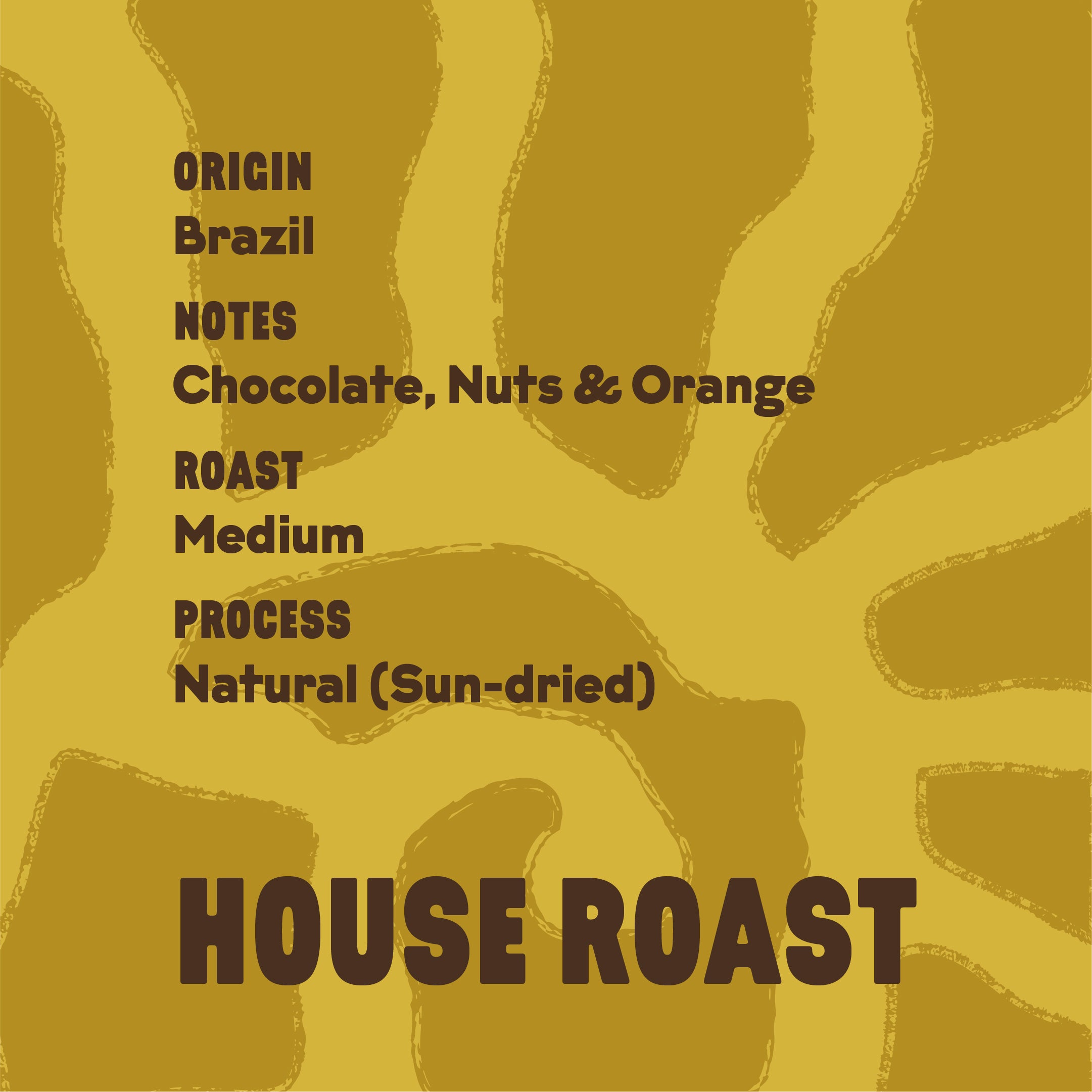 House Roast (Medium)